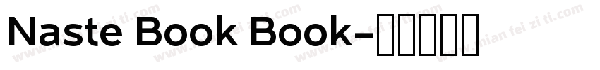 Naste Book Book字体转换